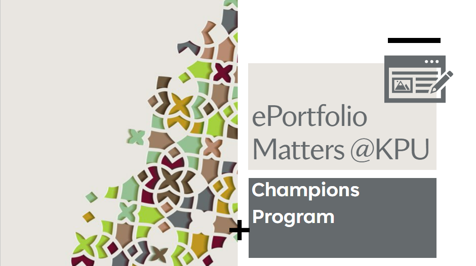 ePortfolio Matters@KPU Champions program title slide image